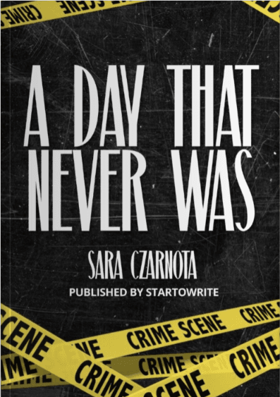 A Day That Never Was