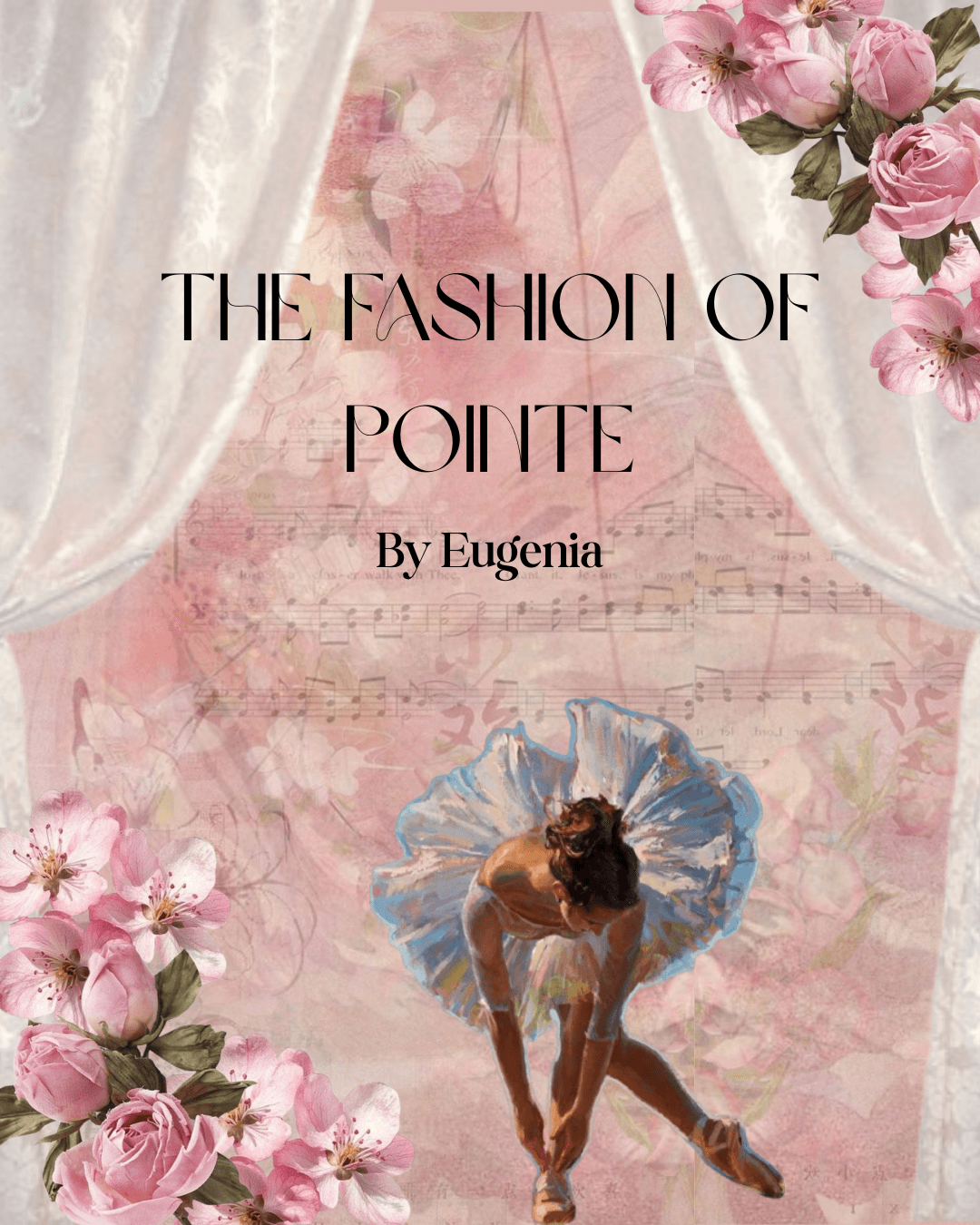 The Fashion of Pointe