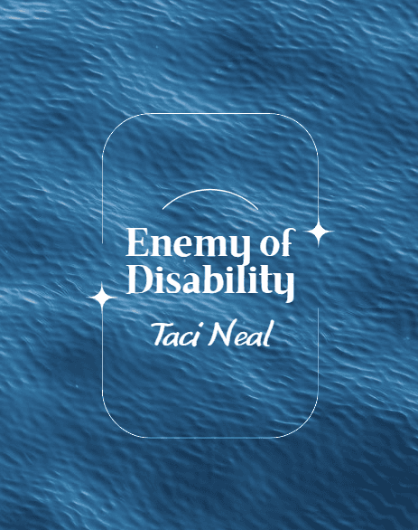 Enemy of Disability