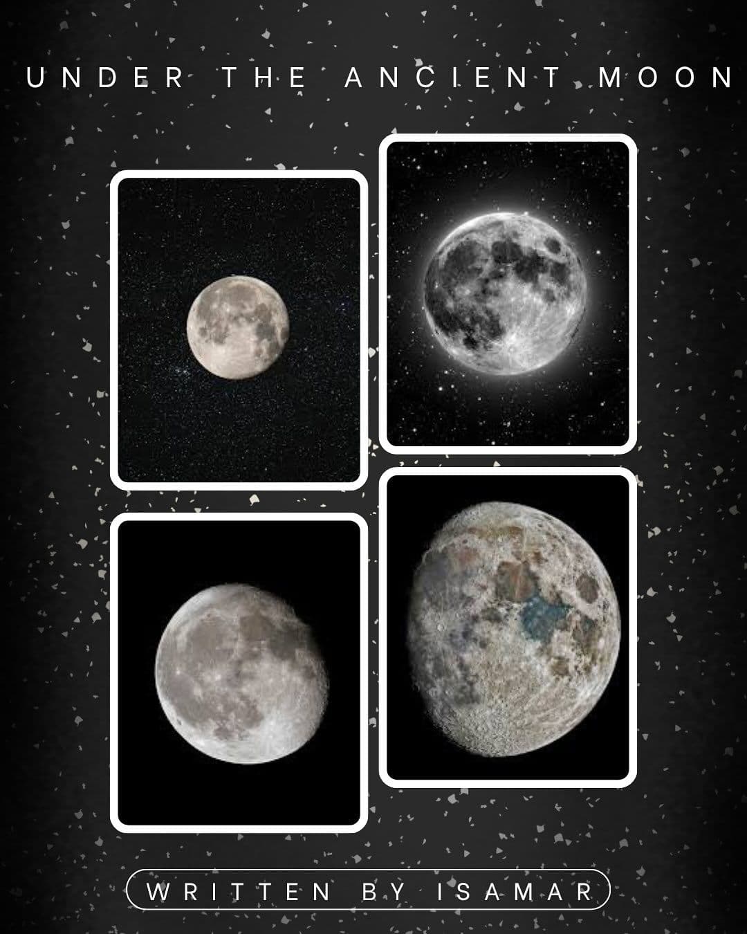 Under the Ancient Moon