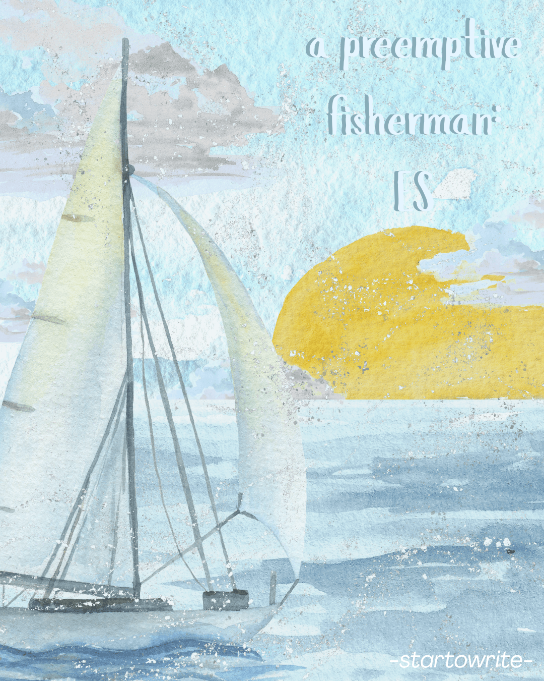 A preemptive fisherman