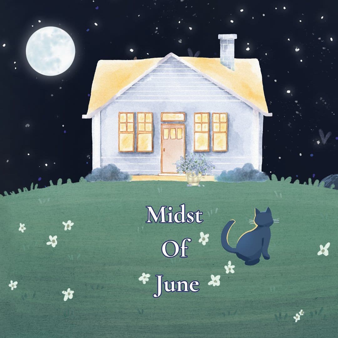 Midst of June