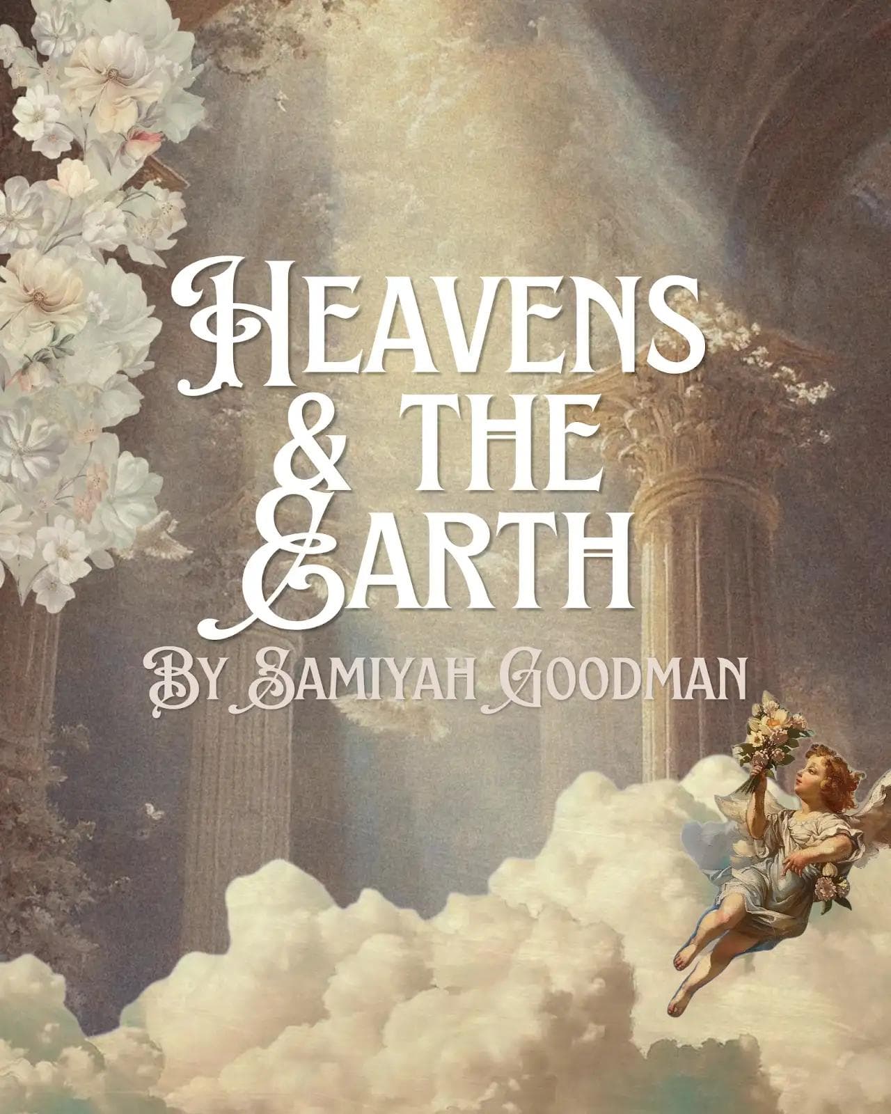 Heavens & The Earth
