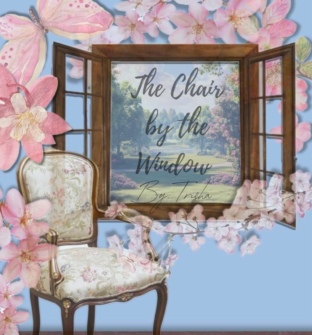 The Chair By The Window