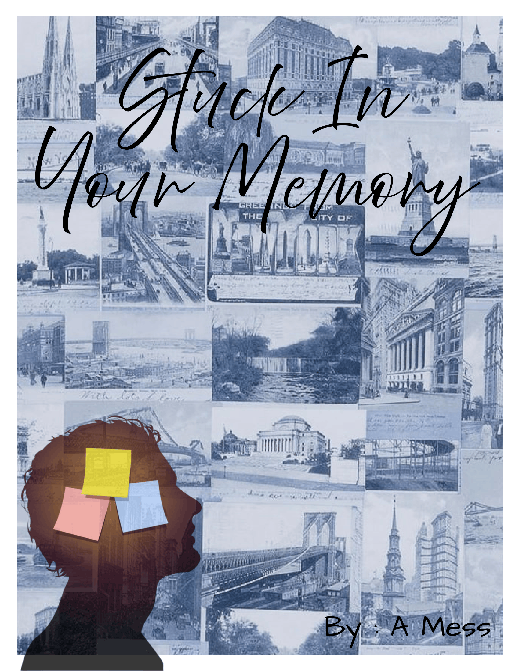 Stuck In Your Memory