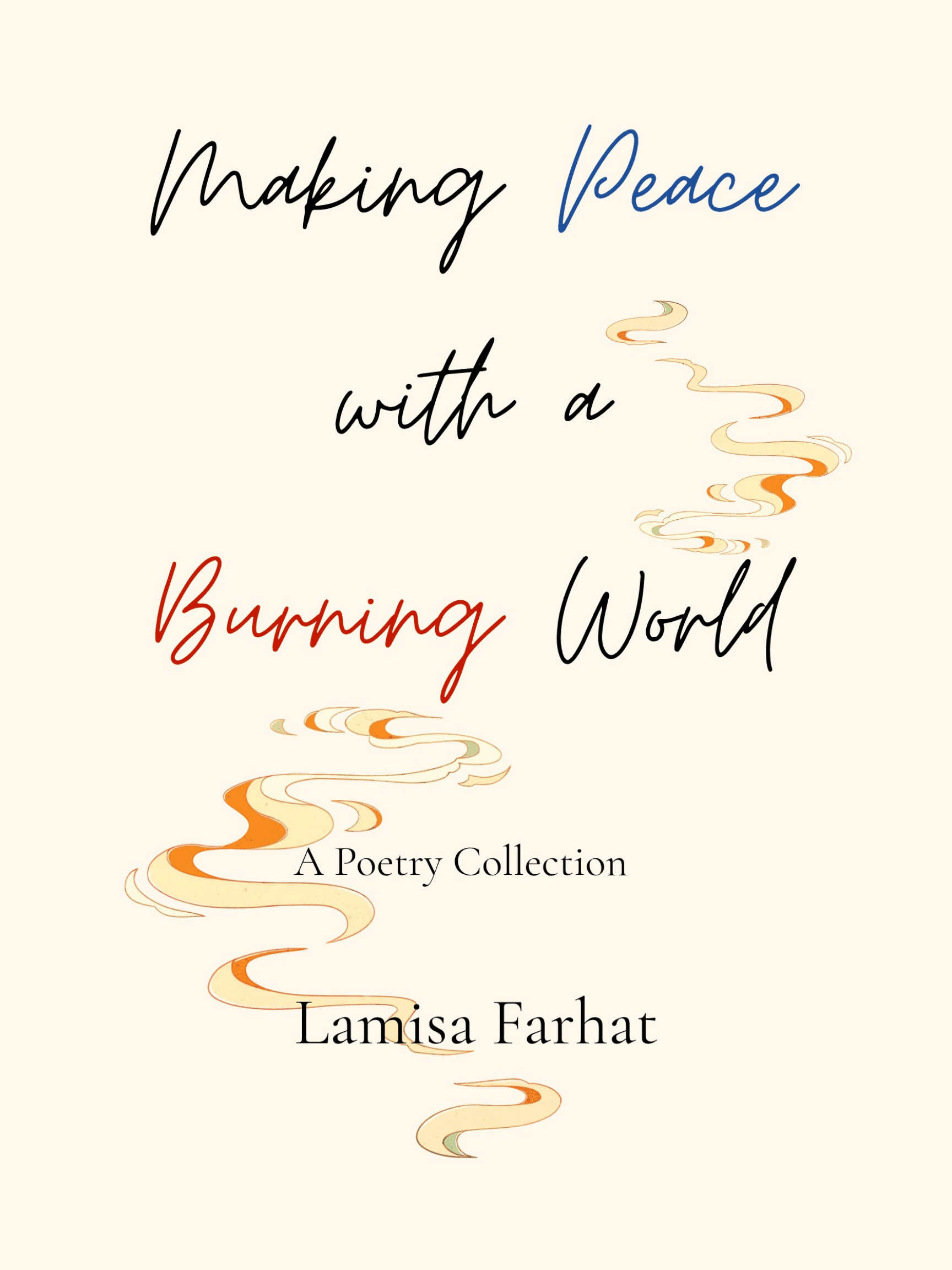 Making Peace With A Burning World