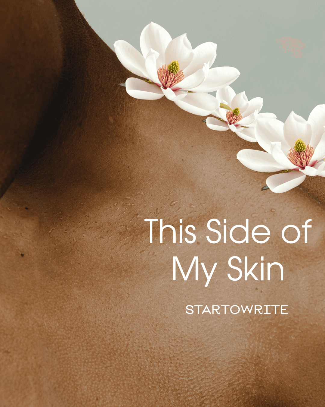 This Side of My Skin