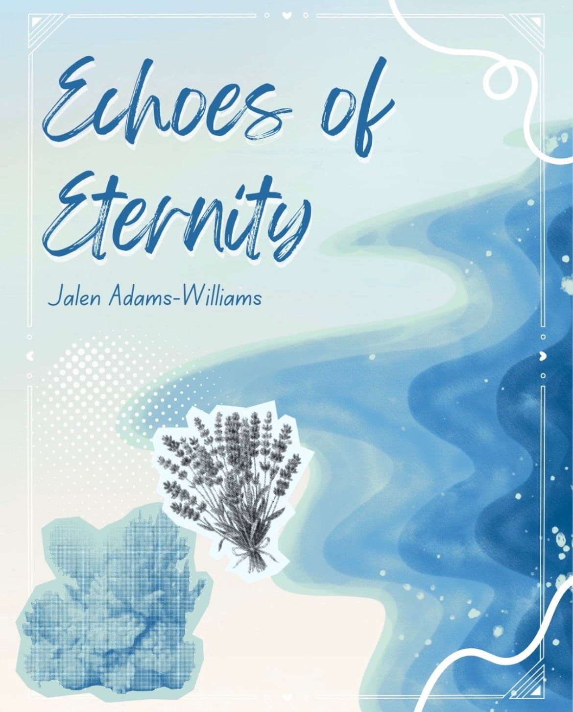 Echos of Eternity